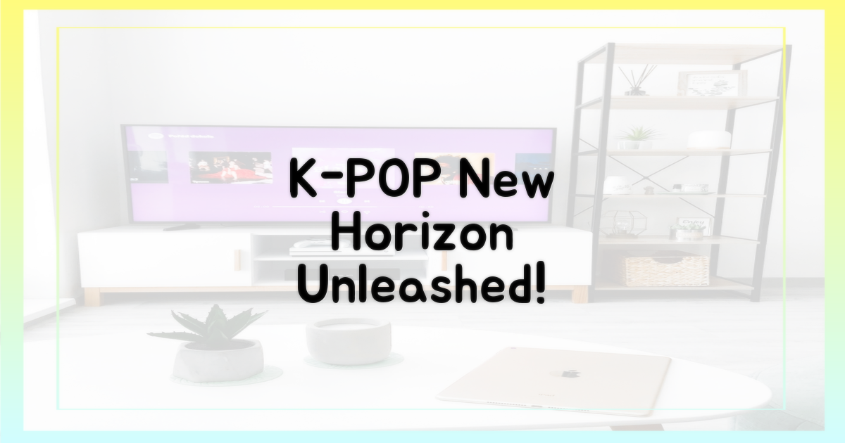 K-POP 새로운 가능성 제시